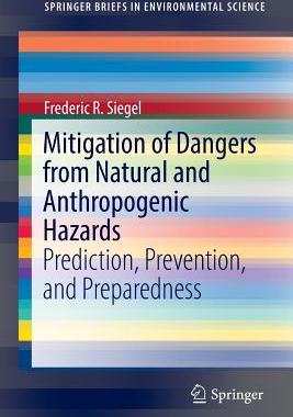 【预订】Mitigation of Dangers from Natural and Anthropogenic Hazards