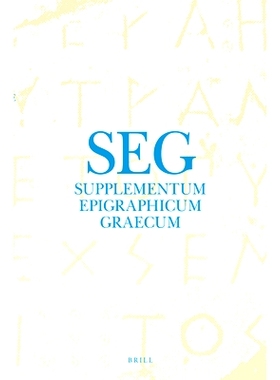 预订 Supplementum Epigraphicum Graecum, Volume LXVI (2016) 希腊铭文补编，第66卷（2016）: 9789004463196