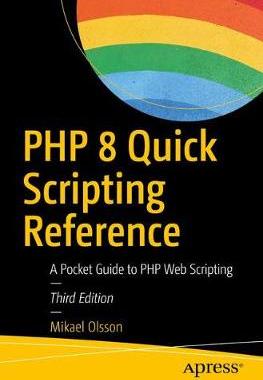 【预订】PHP 8 Quick Scripting Reference