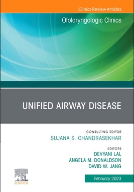 【预订】Unified Airway Disease, an Issue of Otolaryngologic Clinics of North 9780323939140