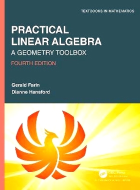 现货 Practical Linear Algebra: A Geometry Toolbox 实用线性代数：几何工具箱 第4版: 9781032021911