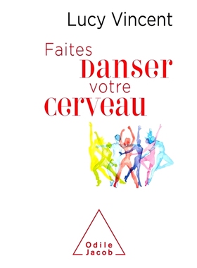 预订 Faites danser votre cerveau 让你的大脑跳舞: 9782738143761