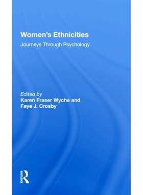 预订 Women’s Ethnicities: Journeys Through Psychology 妇女种族：心理学之旅: 9780367216542