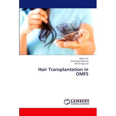 预订 Hair Transplantation in OMFS OMFS患者的毛发移植: 9786208116675