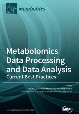 [预订]Metabolomics Data Processing and Data Analysis-Current Best Practices 9783036511948