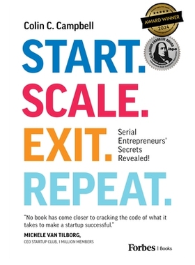 预订 Start. Scale. Exit. Repeat.: Serial Entrepreneurs’ Secrets Revealed! 开始。扩展。退出。重复。：连续创业者的秘密揭