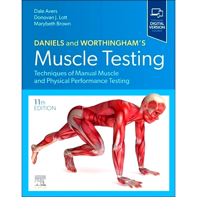 预订 Daniels and Worthingham’s Muscle Testing: Techniques of Manual Muscle and Physical Performance Testing: 9780323824