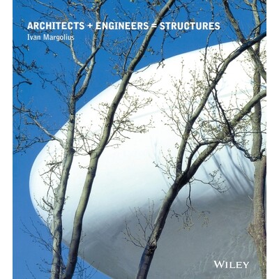 预订 Architects + Engineers = Structures 建筑师+工程师=结构: 9780471498254