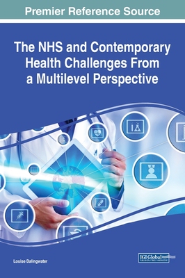 【预订】The NHS and Contemporary Health Challenges From a Multilevel Perspective