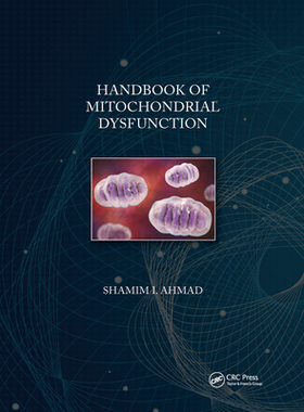 【预订】Handbook of Mitochondrial Dysfunction 9781032178004
