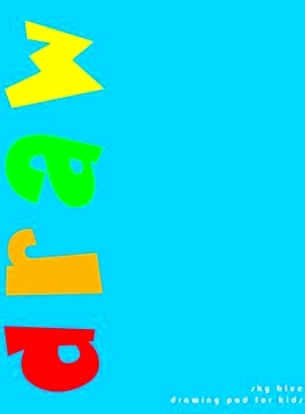 预订 Sky Blue Drawing Pad For Kids: 9781717405845