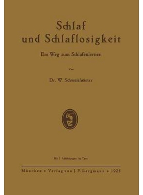 预订 Schlaf und Schlaflosigkeit: Ein Weg zum Schlafenlernen: 9783642982347