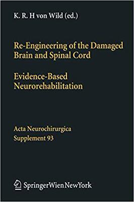 【预订】Re-Engineering of the Damaged Brain and Spinal Cord