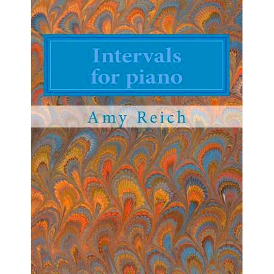 预订 Intervals for piano: A series of piano pieces, each featuring an interval, from unisons to octaves: 9781495200564