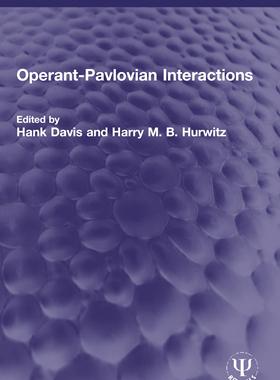 [预订]Operant-Pavlovian Interactions 9780367713485