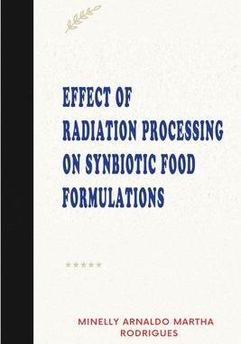 [预订]Effect of Radiation Processing on Synbiotic Food Formulations 9788724280663