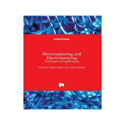 [预订]Electrospinning and Electrospraying: Techniques and Applications 9781789847000