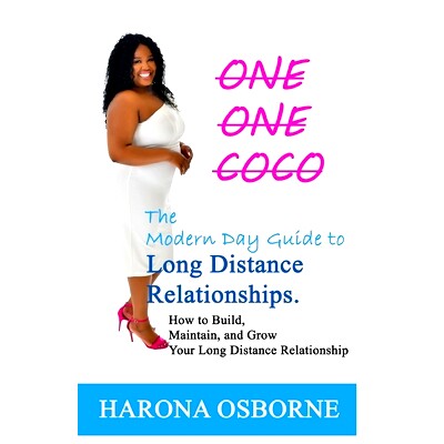 预订 One One Coco The Modern Day Guide to Long Distance Relationships: How to Build, Maintain, and Grow Your Long Distan