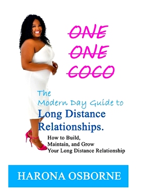 预订 One One Coco The Modern Day Guide to Long Distance Relationships: How to Build, Maintain, and Grow Your Long Distan