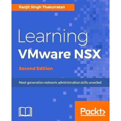 预订 Learning VMware NSX 学习VMware的NSX -*版: 9781788398985