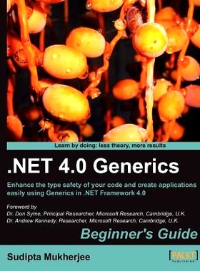 预订 .NET 4.0 Generics Beginner’s Guide .NET 4.0泛型初学者指南: 9781849690782