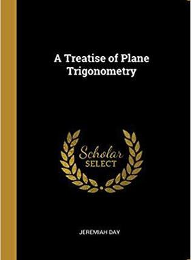【预售】A Treatise of Plane Trigonometry