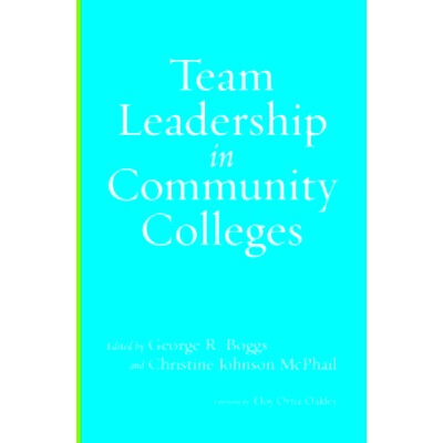 预订 Team Leadership in Community Colleges 社区大学的团队领导能力: 9781620368862
