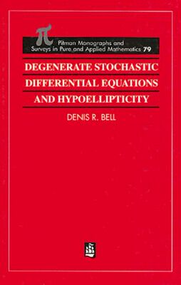 【预订】Degenerate Stochastic Differential Equations and Hypoellipticity