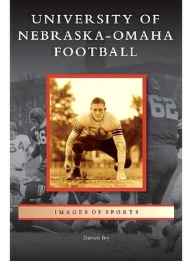 预订 University of Nebraska-Omaha Football: 9781531671624