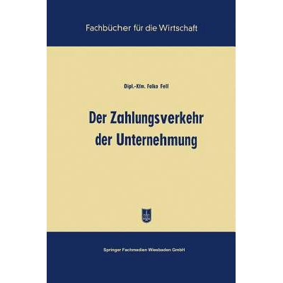 预订 Der Zahlungsverkehr der Unternehmung: 9783663126911