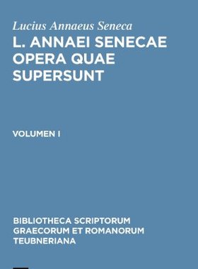 【预订】L. Annaei Senecae opera quae supersunt 9783110272970