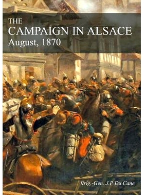 预订 The Campaign in Alsace: August, 1870: 9781783314409