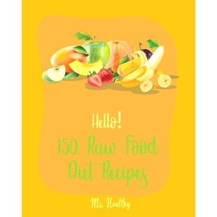 Food 150 Recipes Homemade Cookbook Sou Recipe Tomato Beginners Diet Best For 预订 Raw Salsa Hello Ever