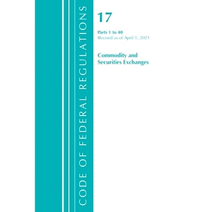 预订 and Revised Securities Exchanges Regulations 联邦法规 April 2021 Federal Title Commodity Code