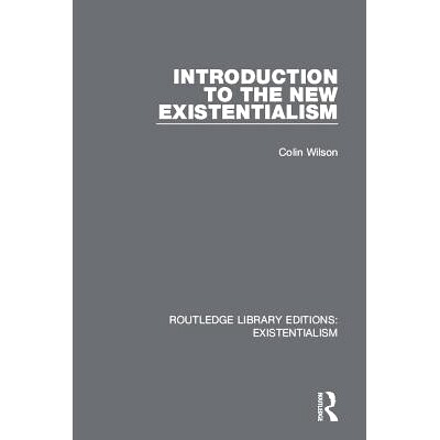 预订 Introduction to the New Existentialism 新存在主义导论 第5卷: 9780367175085