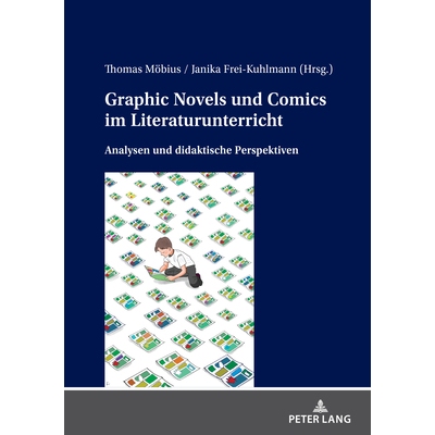 预订 Graphic Novels und Comics im Literaturunterricht: Analysen und didaktische Perspektiven: 9783631913116