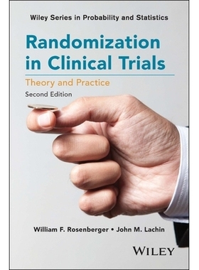 预订 Randomization in Clinical Trials: Theory and Practice, Second Edition 临床试验随机化：理论与实践 第2版（丛书）: 978