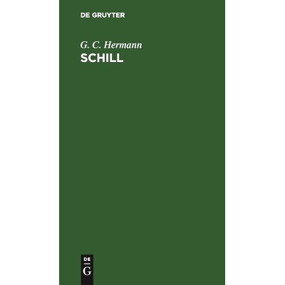 预订 Schill: Ein Drama in fünf Akten: 9783112394038