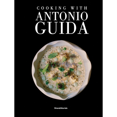 预订 Cooking with Antonio Guida: Texts by Maddalena Fossati. Photographs by Giacomo Bretzel 和安东尼奥一起做饭圭达：文本