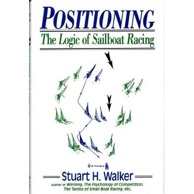 预订 Positioning: The Logic of Sailboat Racing 定位：帆船比赛的逻辑: 9780393033397
