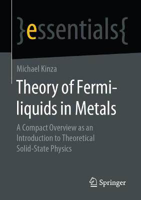 【预订】Theory of Fermi-liquids in Metals