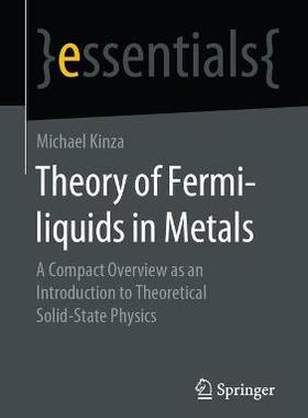 【预订】Theory of Fermi-liquids in Metals