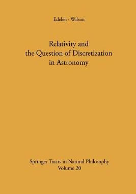 预订 Relativity and the Question of Discretization in Astronomy