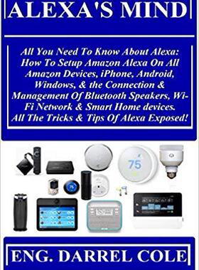 【预售】Alexa’s Mind: All You Need to Know a...