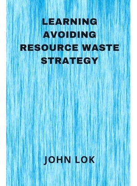预订 Learning Avoiding Resource Waste Strategy: 9789358814224