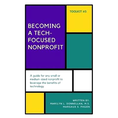 预订 Becoming a Tech-Focused Nonprofit: 9781985374591
