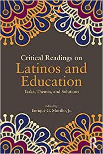 Latinos Readings Education and 预售 Critical