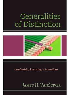 预订 Generalities of Distinction: Leadership, Learning, Limitations: 9781475822410