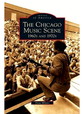 预订 Chicago Music Scene: 1960s and 1970s: 9781531651206