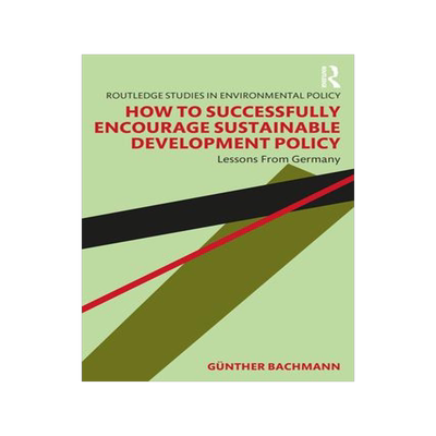 [预订]How to Successfully Encourage Sustainable Development Policy 9781032149745